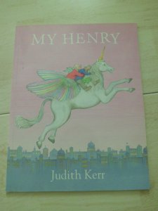 Book - My Henry By Judith Kerr.JPG