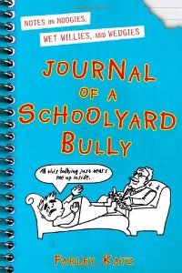 Journal of a Schoolyard Bully 2-  front (200x300).jpg
