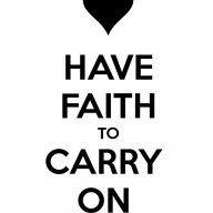 Havefaith&carryon