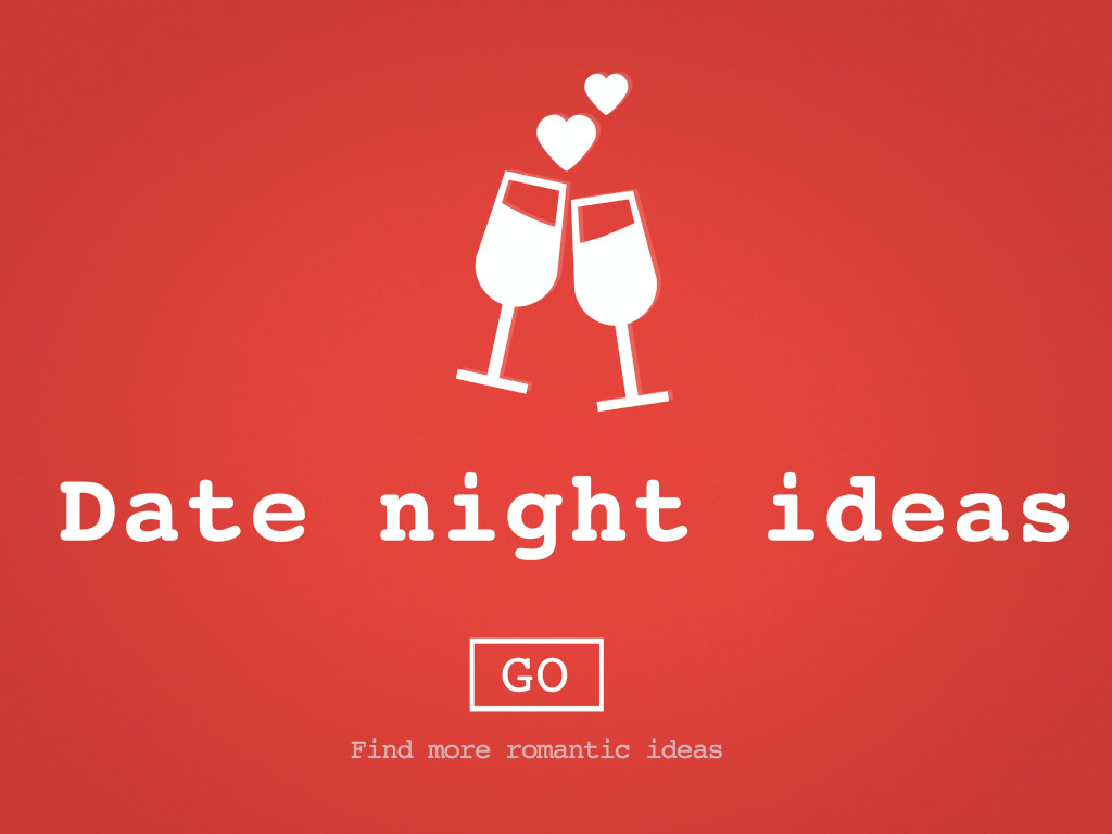 Valentine's Day date night ideas