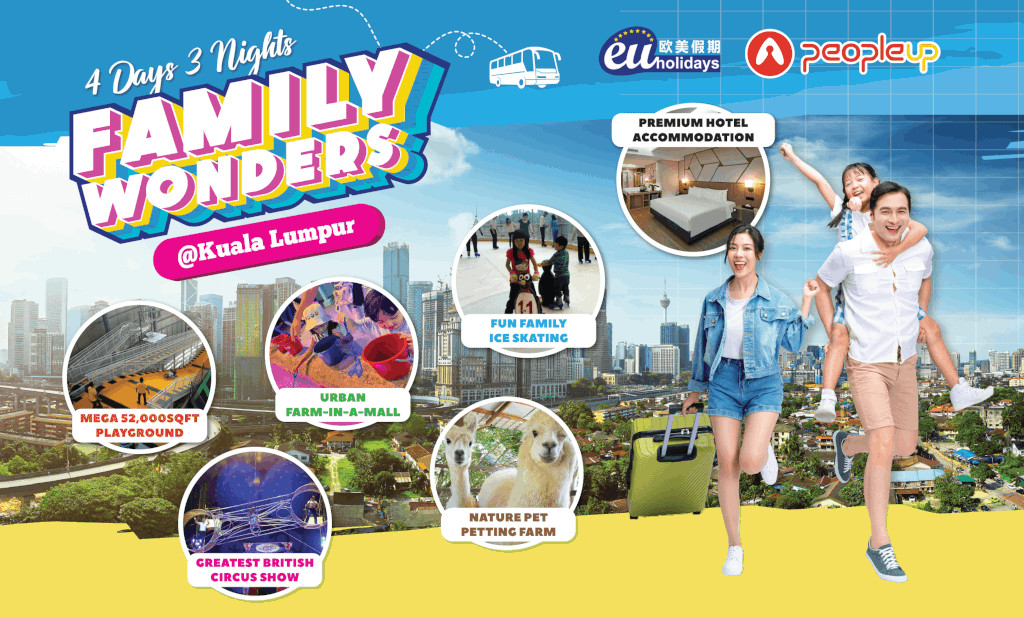 4D3N Family Wonders @ Kuala Lumpur this year-end school holidays