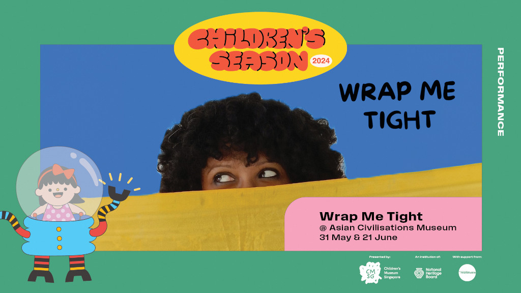 Wrap Me Tight at Asian Civilisations Museum