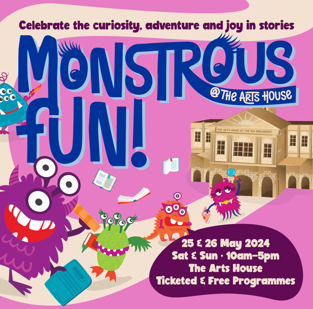 Monstrous Fun! @ The Arts House 2024